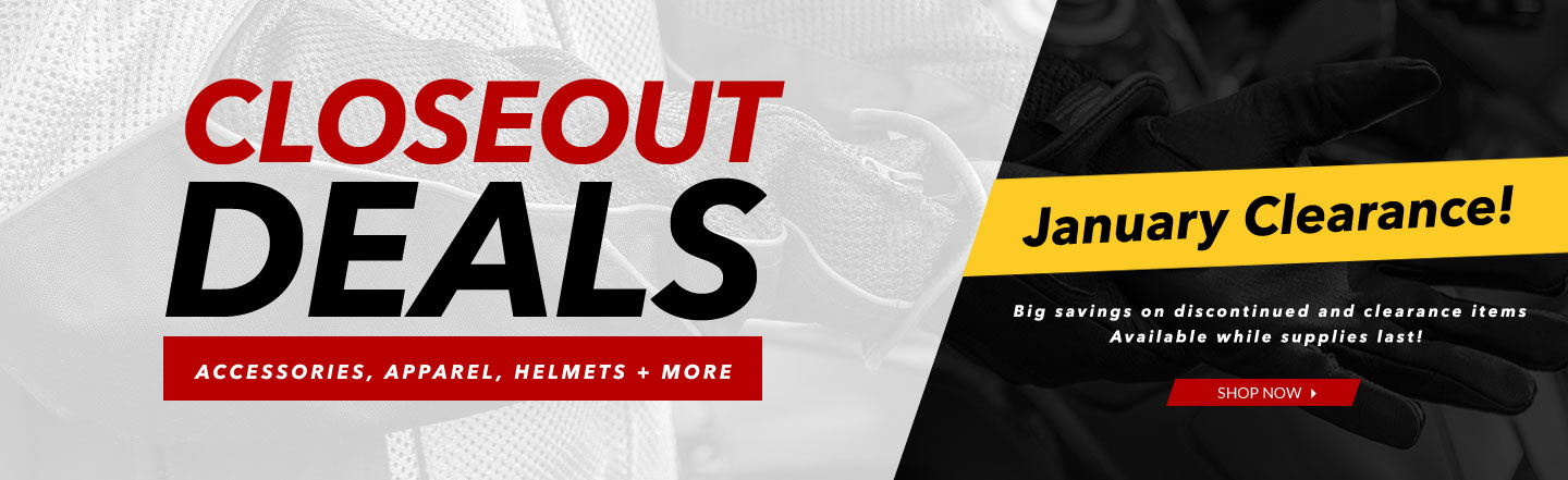 January Clearance - Closeout Deals - Accessories, Apparel, Helmets + More
