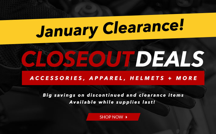 January Clearance - Closeout Deals - Accessories, Apparel, Helmets + More