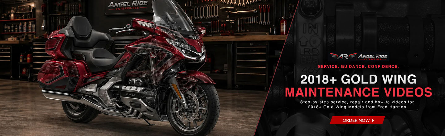 2018+ Gold Wing Maintenance Videos - Angel Ride Enterprises - Fred Harmon