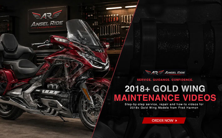 2018+ Gold Wing Maintenance Videos - Angel Ride Enterprises - Fred Harmon