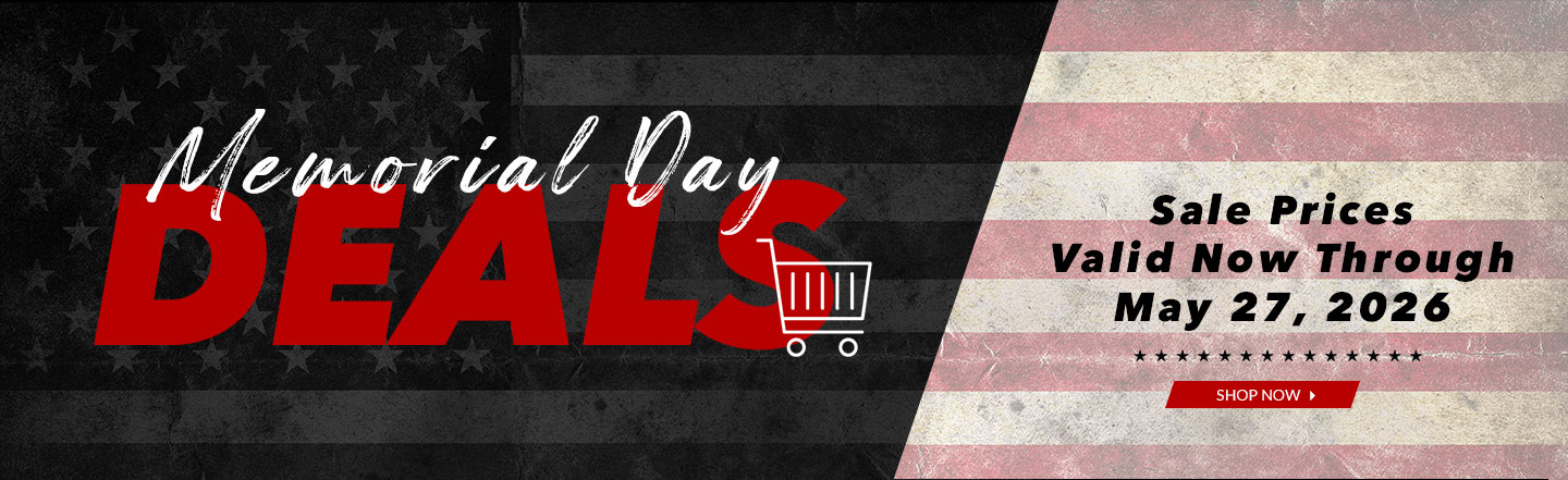Memorial Day Deals - Prices Valid Now Through May 27, 2026